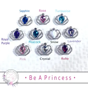 ⋅ Be A Princess ⋅ Crystal Tiara Crown Metal Flatback Embellishment