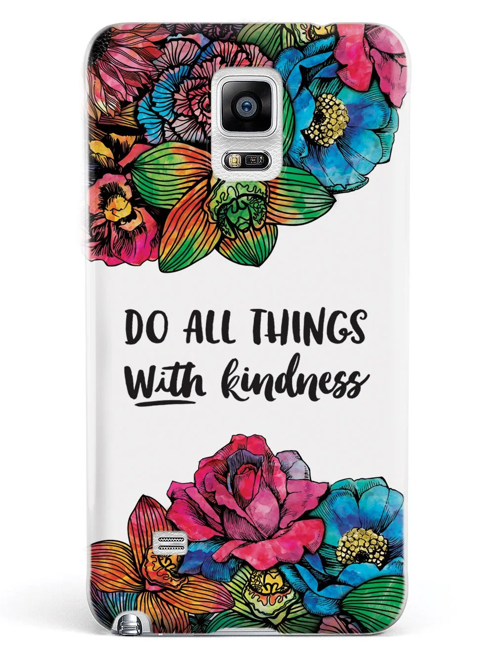 Do All Things With Kindness - Watercolor Flowers Case